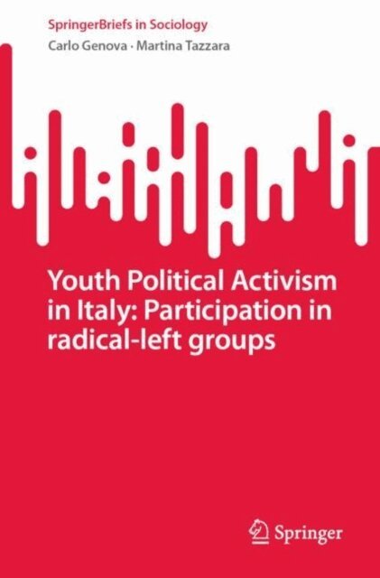 Martina Tazzara, Carlo Genova - Youth Political Activism in Italy, E-bok