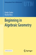 Beginning in Algebraic Geometry