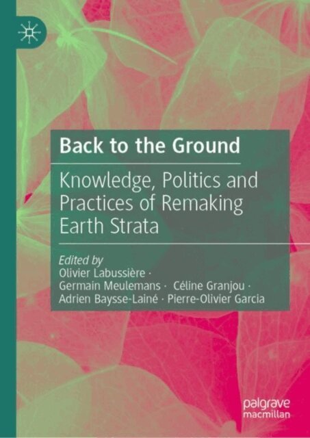 Pierre-Olivier Garcia, Adrien Baysse-Laine, Celine Granjou, Germain Meulemans, Olivier Labussiere - Back to the Ground, E-bok