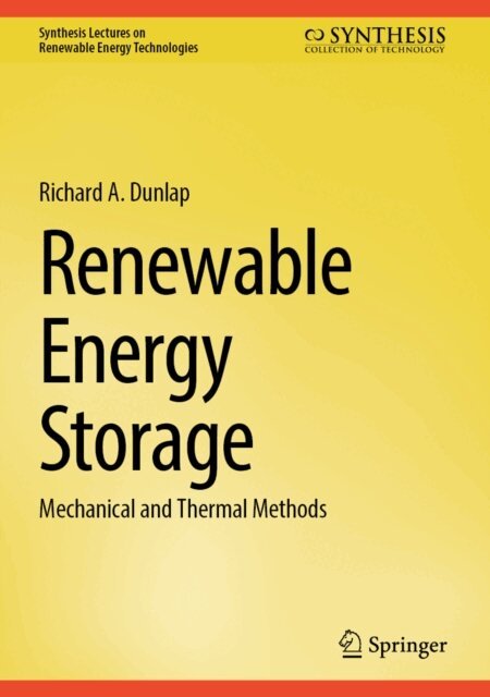 Richard A. Dunlap - Renewable Energy Storage, E-bok