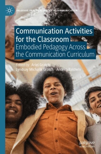 Andrea Baldwin, Lyndsay Michalik Gratch, Ariel Gratch - Communication Activities for the Classroom, E-bok