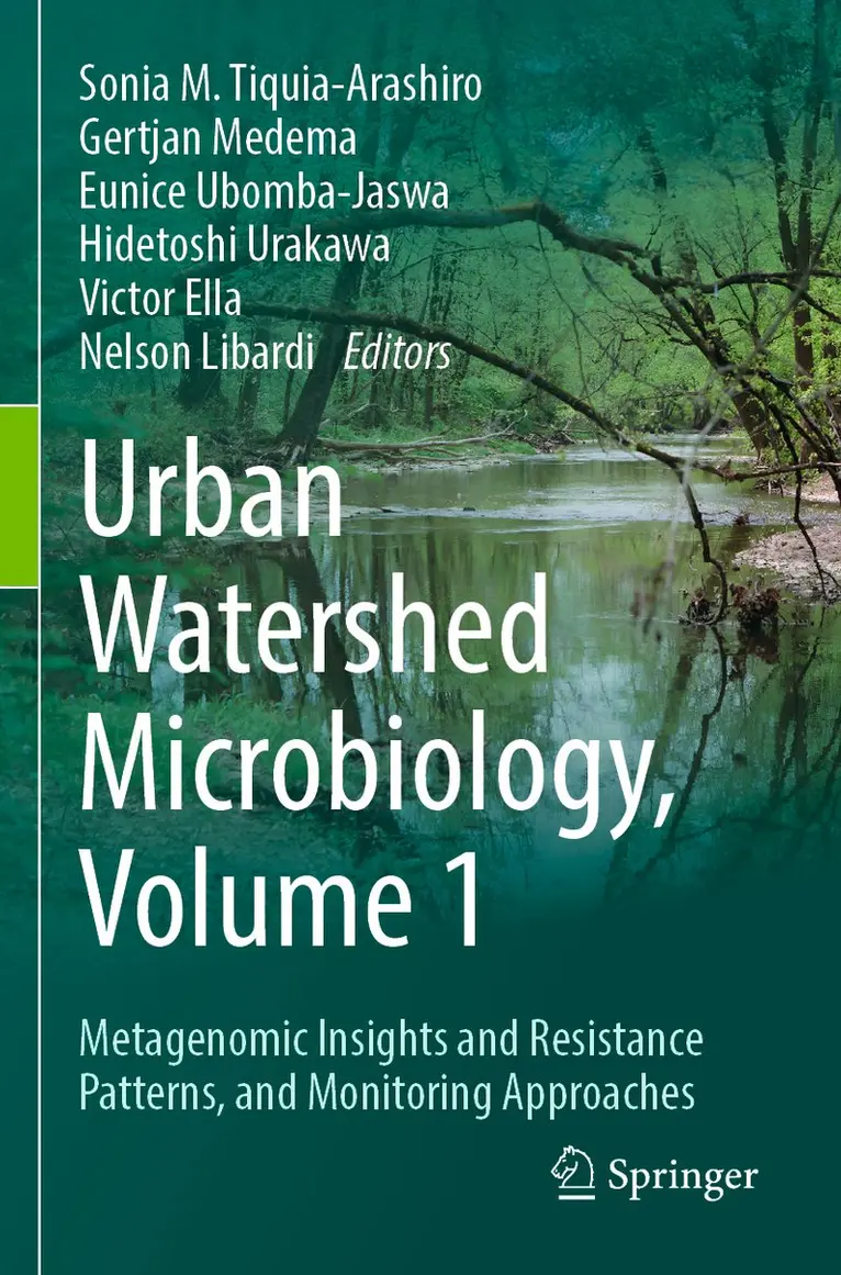 Sonia M. Tiquia-Arashiro, Gertjan Medema, Eunice Ubomba-Jaswa, Hidetoshi Urakawa, Victor Ella, Nelson Libardi - Urban Watershed Microbiology, Volume 1, Häftad. Tillgänglighet: Lägg i varukorg
