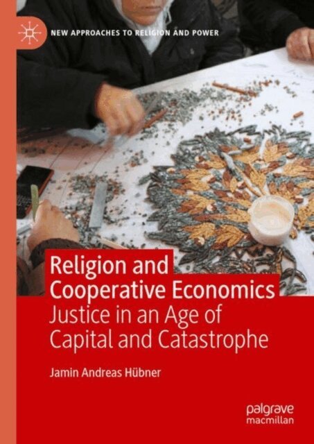 Jamin Andreas Hubner - Religion and Cooperative Economics, E-bok