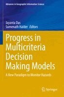 Jayanta Das, Somenath Halder - Progress in Multicriteria Decision Making Models, Häftad