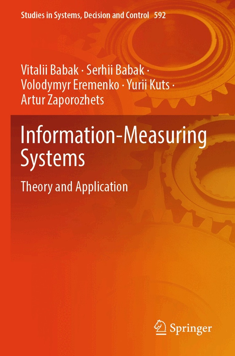 Vitalii Babak, Serhii Babak, Volodymyr Eremenko, Yurii Kuts, Artur Zaporozhets - Information-Measuring Systems, Häftad