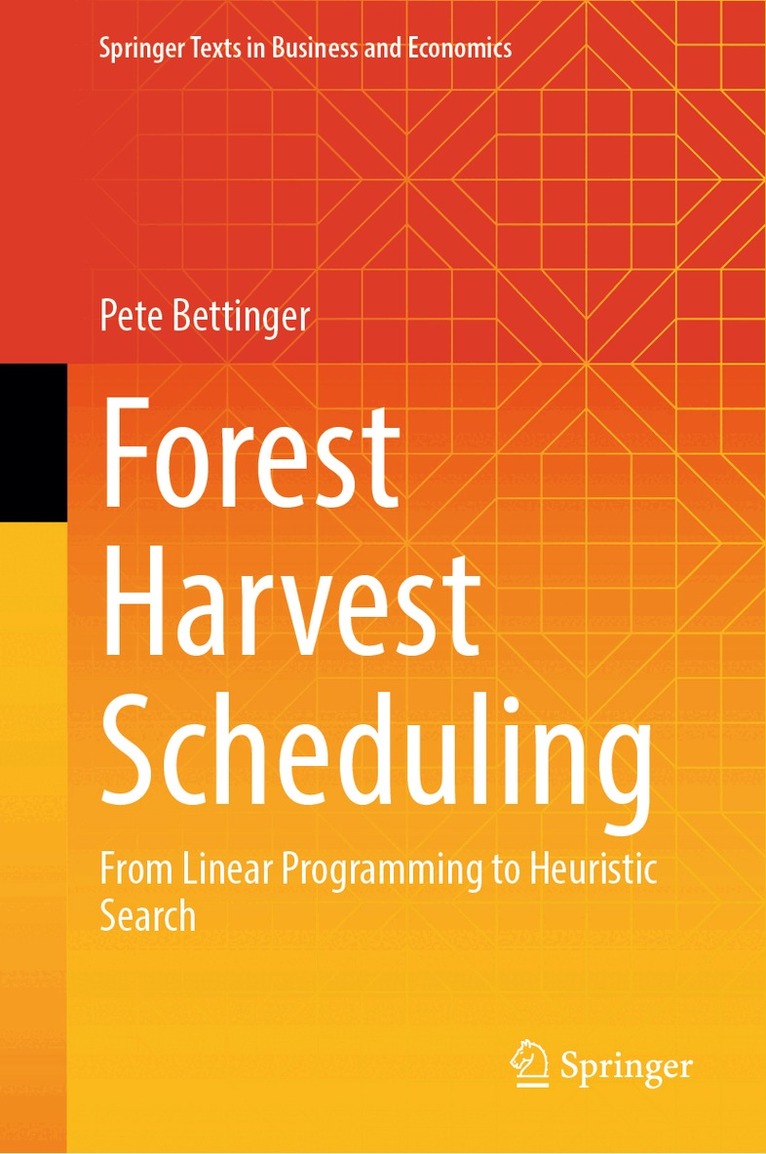 Pete Bettinger - Forest Harvest Scheduling, Inbunden. Tillgänglighet: Lägg i varukorg