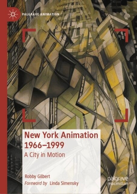 Robby Gilbert - New York Animation 1966-1999, E-bok