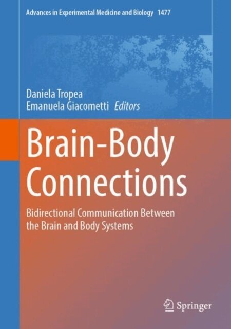 Emanuela Giacometti, Daniela Tropea - Brain-Body Connections, E-bok