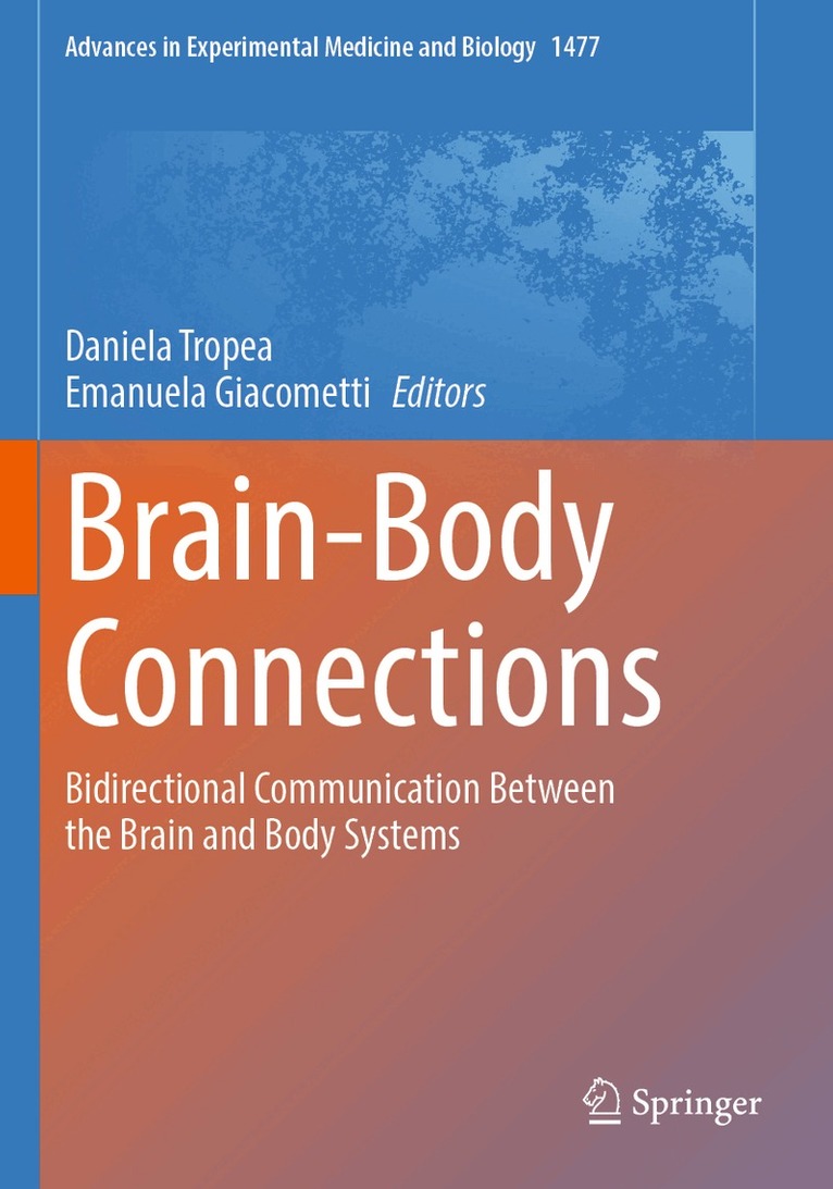 Daniela Tropea, Emanuela Giacometti - Brain-Body Connections, Häftad
