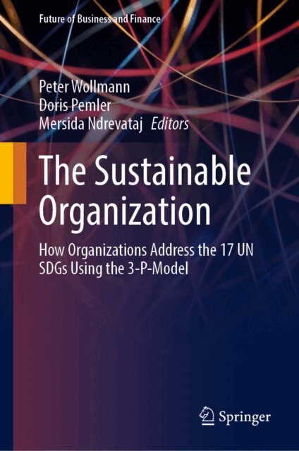 Mersida Ndrevataj, Doris Pemler, Peter Wollmann - Sustainable Organization, E-bok