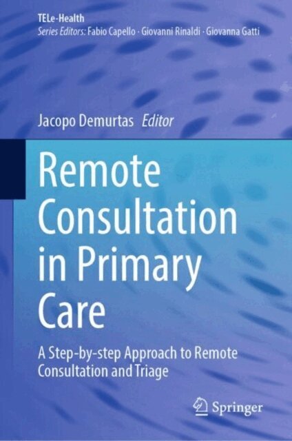 Jacopo Demurtas - Remote Consultation in Primary Care, E-bok
