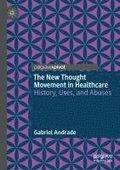 New Thought Movement in Healthcare