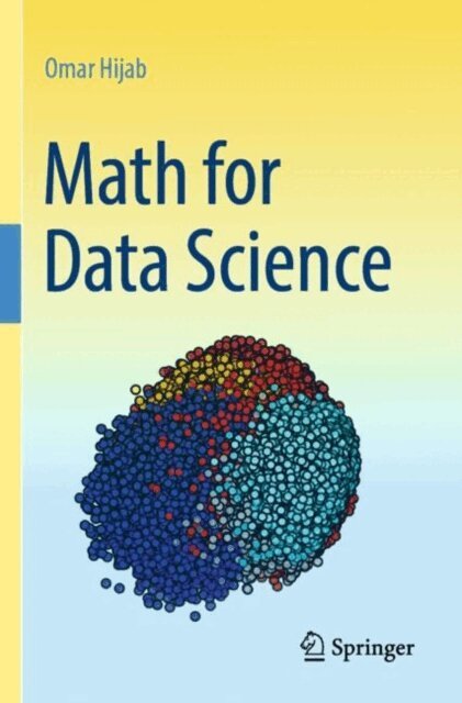 Omar Hijab - Math for Data Science, E-bok. Tillgänglighet: Lägg i varukorg
