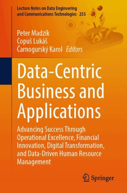 Carnogursky Karol, Copus Lukas, Peter Madzik - Data-Centric Business and Applications, E-bok