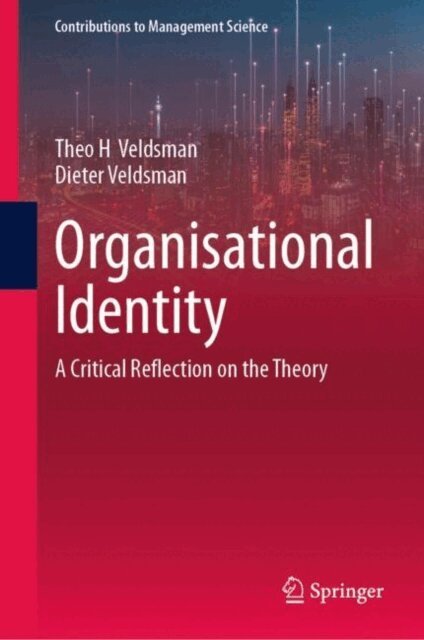 Dieter Veldsman, Theo H Veldsman - Organisational Identity, E-bok