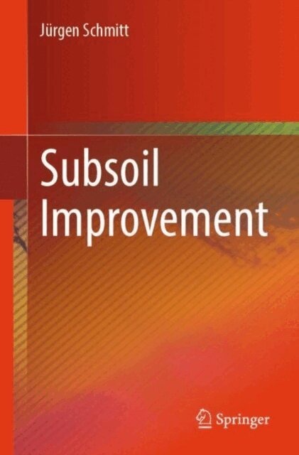 Jurgen Schmitt - Subsoil Improvement, E-bok