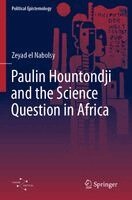 Zeyad el Nabolsy - Paulin Hountondji and the Science Question in Africa, Häftad
