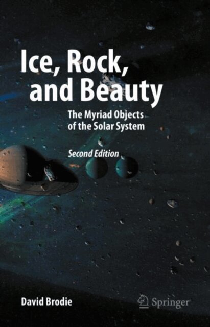 David Brodie - Ice, Rock, and Beauty, E-bok