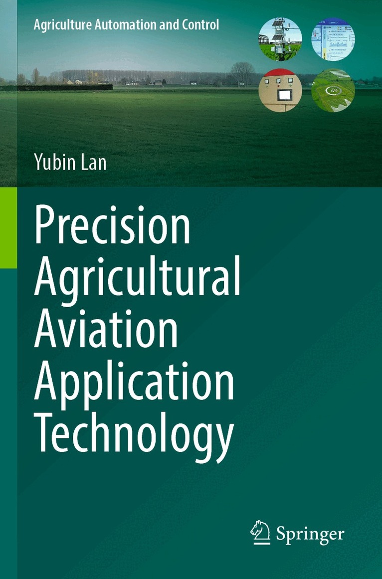 Yubin Lan - Precision Agricultural Aviation Application Technology, Häftad