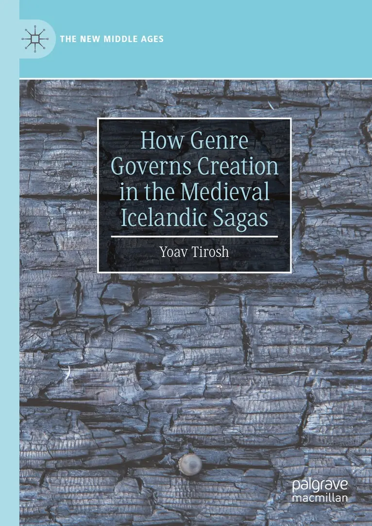 How Genre Governs Creation in the Medieval Icelandic Sagas
