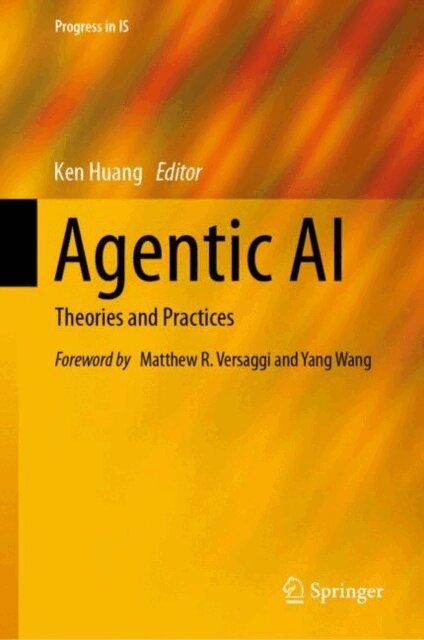 Ken Huang - Agentic AI, E-bok