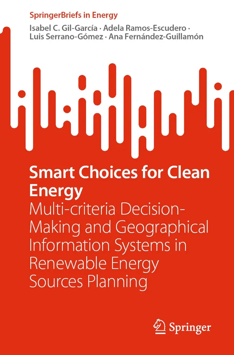 Isabel C. Gil-García, Adela Ramos-Escudero, Luis Serrano-Gómez, Ana Fernández-Guillamón - Smart Choices for Clean Energy, Häftad. Tillgänglighet: Lägg i varukorg