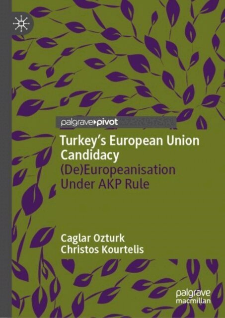 Christos Kourtelis, Caglar Ozturk - Turkey's European Union Candidacy, E-bok