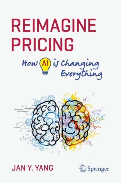 Jan Y. Yang - Reimagine Pricing, E-bok