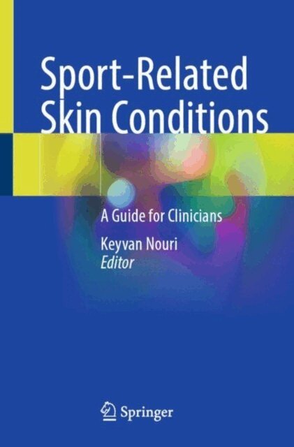 Keyvan Nouri - Sport-Related Skin Conditions, E-bok