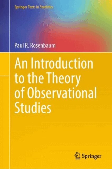 Paul R. Rosenbaum - Introduction to the Theory of Observational Studies, E-bok