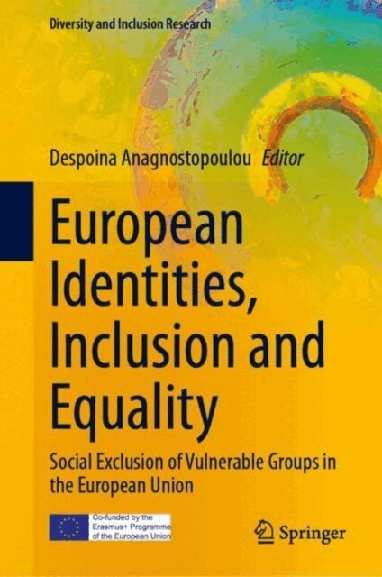 Despoina Anagnostopoulou - European Identities, Inclusion and Equality, E-bok