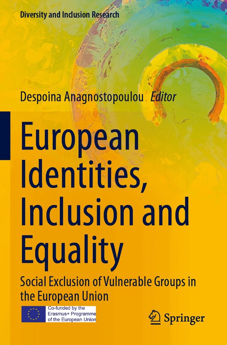 Despoina Anagnostopoulou - European Identities, Inclusion and Equality, Häftad. Tillgänglighet: Lägg i varukorg