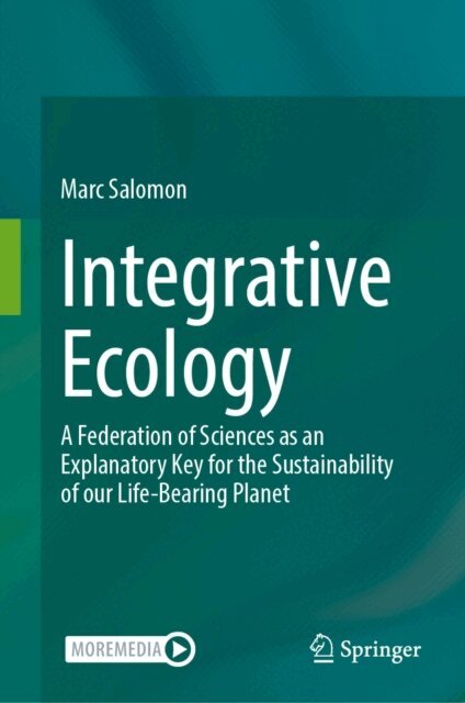 Marc Salomon - Integrative Ecology, E-bok