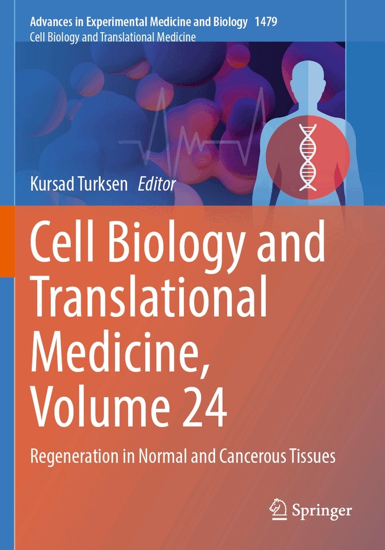 Kursad Turksen - Cell Biology and Translational Medicine, Volume 24, Häftad