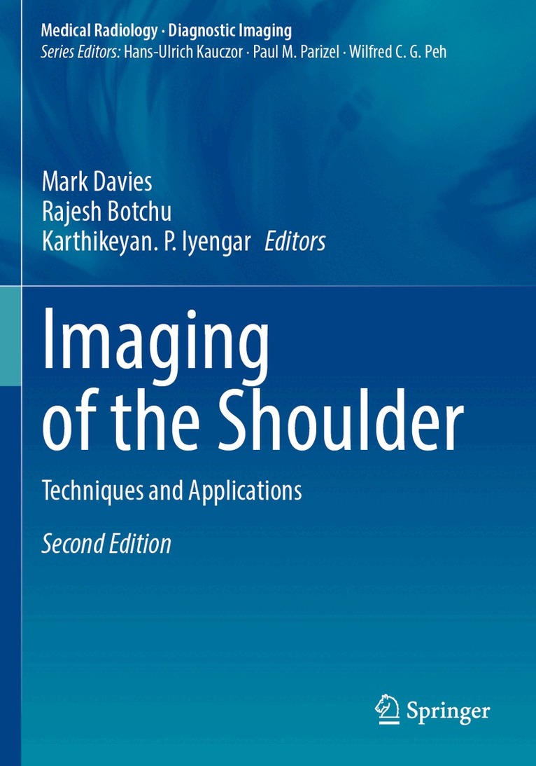 Mark Davies, Rajesh Botchu, Karthikeyan. P. Iyengar - Imaging of the Shoulder, Häftad