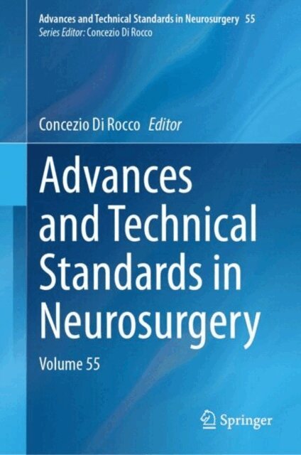 Concezio Di Rocco - Advances and Technical Standards in Neurosurgery, E-bok
