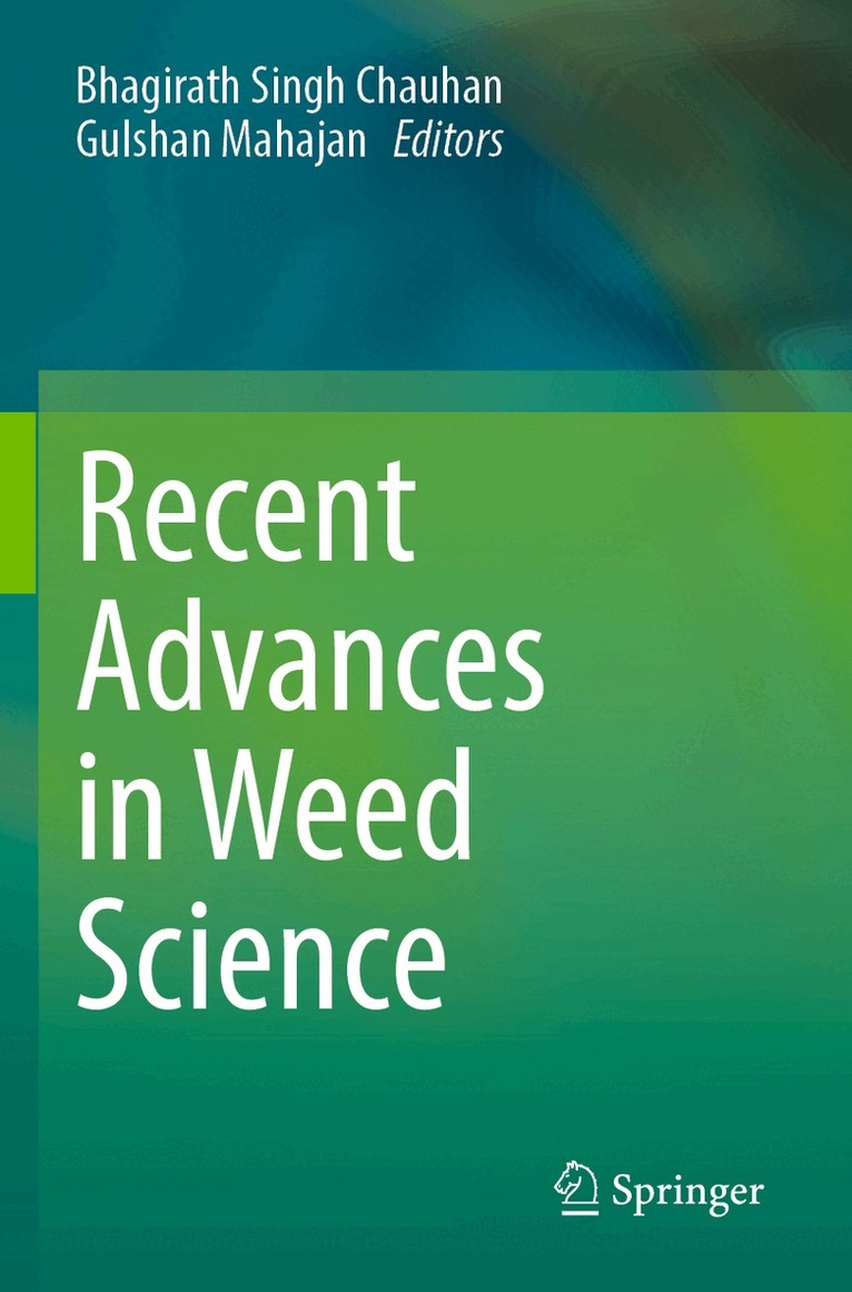 Bhagirath Singh Chauhan, Gulshan Mahajan - Recent Advances in Weed Science, Häftad. Tillgänglighet: Lägg i varukorg