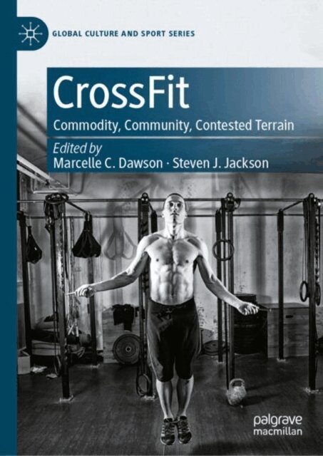 Steven J. Jackson, Marcelle C. Dawson - CrossFit, E-bok