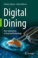Charles Spence, Carlos Velasco - Digital Dining, Häftad