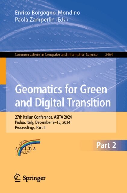 Paola Zamperlin, Enrico Borgogno-Mondino - Geomatics for Green and Digital Transition, E-bok