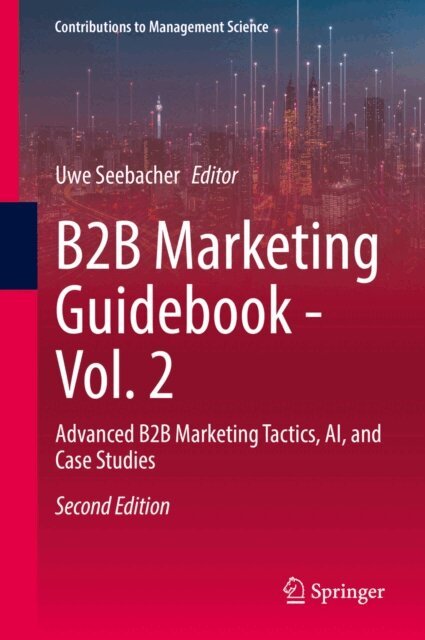 Uwe Seebacher - B2B Marketing Guidebook - Vol. 2, E-bok