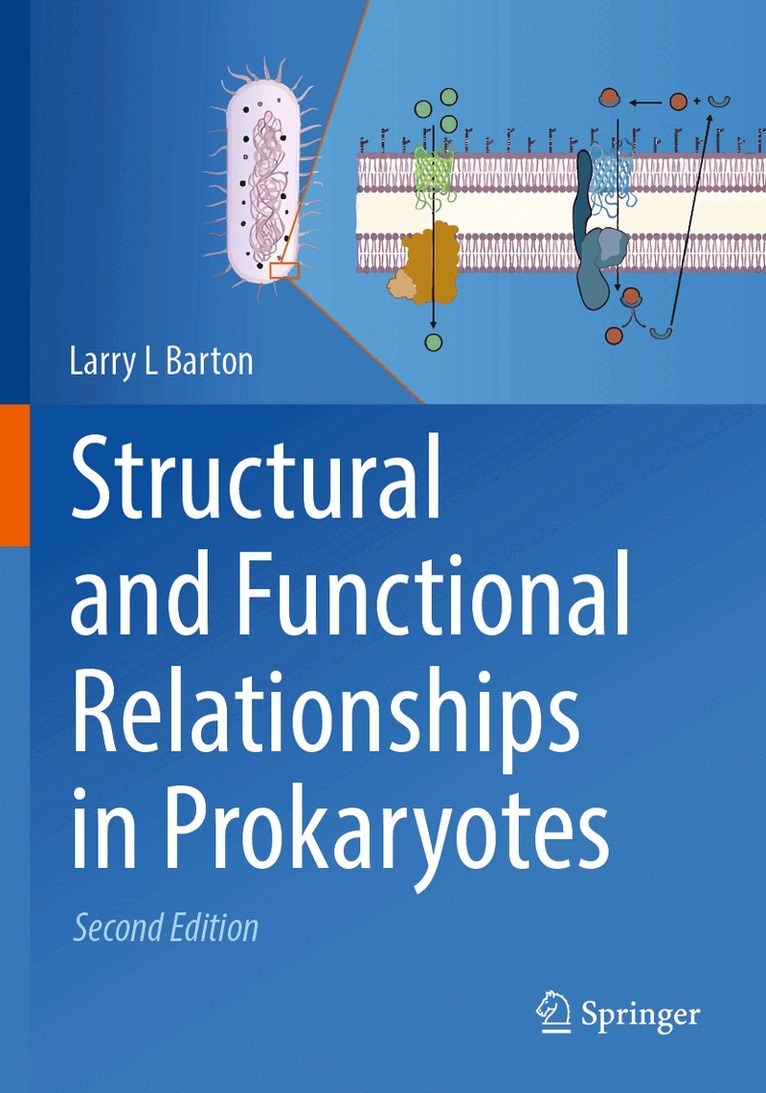 Larry L Barton - Structural and Functional Relationships in Prokaryotes, Häftad. Tillgänglighet: Lägg i varukorg