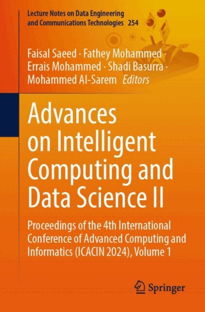 Mohammed Al-Sarem, Shadi Basurra, Errais Mohammed, Fathey Mohammed, Faisal Saeed - Advances on Intelligent Computing and Data Science II, E-bok