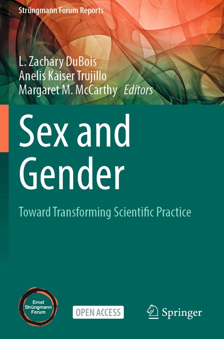 L. Zachary DuBois, Anelis Kaiser Trujillo, Margaret M. McCarthy - Sex and Gender, Häftad