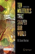 Ten Materials That Shaped Our World
