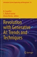 N Gayathri, S. Rakesh kumar, Alvaro Rocha - Revolution with Generative AI: Trends and Techniques, Häftad
