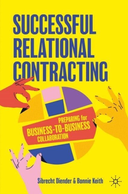Bonnie Keith, Sibrecht Diender - Successful Relational Contracting, E-bok