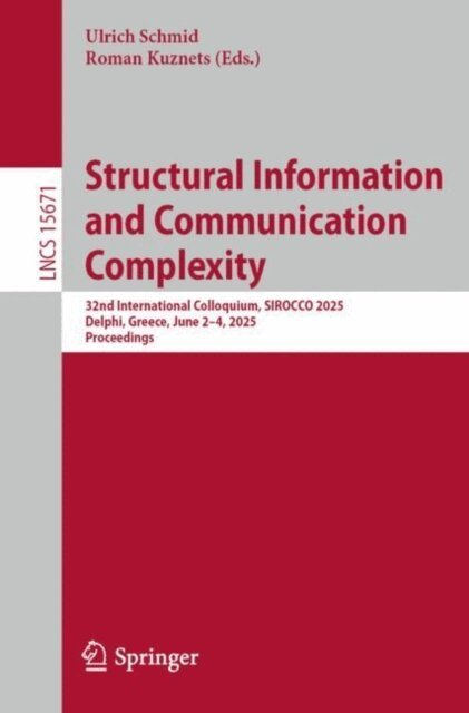 Roman Kuznets, Ulrich Schmid - Structural Information and Communication Complexity, E-bok