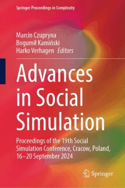 Harko Verhagen, Bogumil Kaminski, Marcin Czupryna - Advances in Social Simulation, E-bok