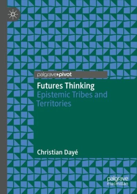 Christian Daye - Futures Thinking, E-bok
